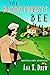 The Bloodthirsty Bee: a Provence Cozy Mystery (Julie Cavallo Investigates)