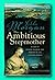 Rare Fidelis MORGAN / Ambitious Stepmother A Countess Ashby de la Zouche Signed 1st [Hardcover] MORGAN, Fidelis