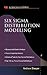 Six Sigma Distribution Modeling [Hardcover] [2006] (Author) Andrew Sleeper