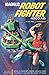 Magnus, Robot Fighter 4000 A.D. Volume 3: v. 3 by Russ Manning (Artist, Author), Eric Friewald (24-Oct-2006) Hardcover