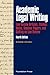 Academic Legal Writing: Law...