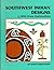 Southwest Indian Designs: With Some Explanations