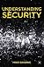 Understanding Security by Mike Bourne (2013-12-10)