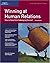 Winning at Human Relations: How to Keep from Sabotaging Yourself (Fifty-Minute Series Book) by Elwood N. Chapman (2003-03-01)