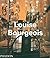Louise Bourgeois by Robert Storr (2003-05-01)