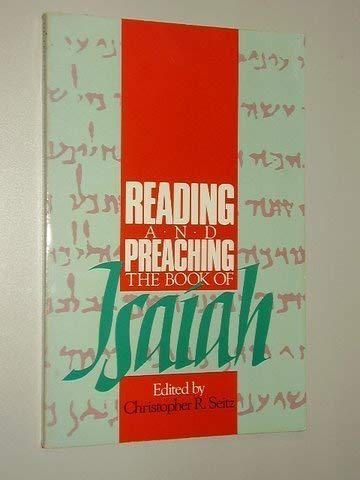 Reading and Preaching the Book of Isaiah (Paperback)