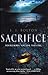 Sacrifice by Sharon J. Bolton
