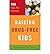 (Raising Drug-Free Kids: 10...