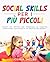 SOCIAL SKILLS PER I PIÚ PIC...