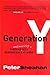 Generation Y: Thriving and Surviving With Generation Y at Work Paperback – 2005