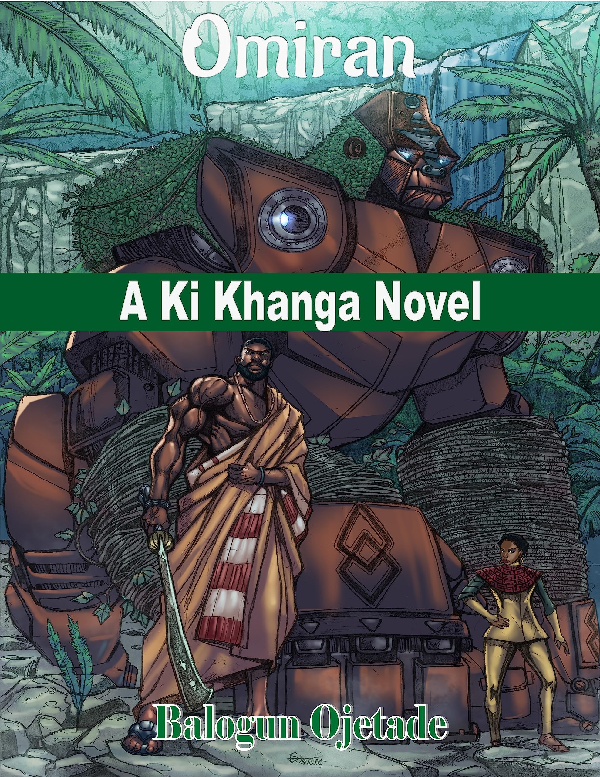 Omiran: A Ki Khanga Novel (Kindle Edition)