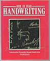 How To Read Handwriting How To Read Handwriting