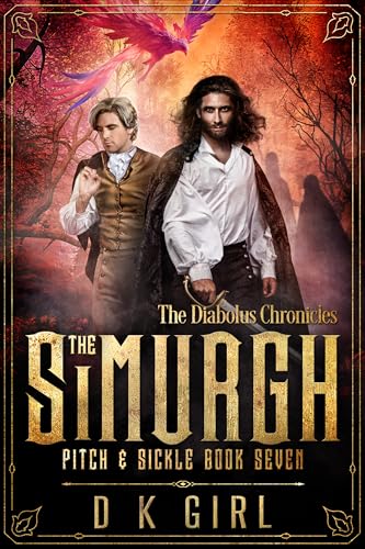 The Simurgh (Pitch & Sickle #7)