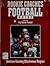 Rookie Coaches Football Guide