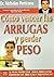 C?mo vencer las arrugas y p...