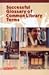 Successful Glossary of Comm...