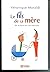 Le fils de sa mère : De la ...