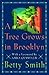 A Tree Grows in Brooklyn(Hardback) - 2001 Edition