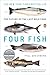 Four Fish by Paul Greenberg