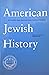 American Jewish History Volume 92 Number 3 by Eli Faber