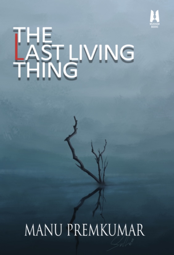The Last Living Thing