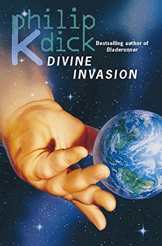 The Divine Invasion by Dick. Philip K. ( 2008 ) Paperback