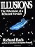 Illusions - Adventures Of A Reluctant Messiah (13th)