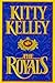 The Royals by Kelley, Kitty (September 1, 1997) Hardcover