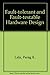Fault Tolerant and Fault Testable Hardware Design by Lala Parag K. (1984-12-01) Hardcover