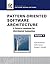 Pattern-Oriented Software Architecture Volume 4: A Pattern Language for Distributed Computing by Frank Buschmann (2007-04-23)
