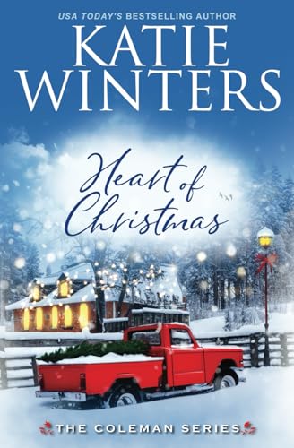 Heart of Christmas (The Coleman Series Book 6)