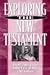 Exploring the New Testament (1997-08-03)