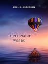 Three magic words