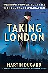 Taking London: Wi...