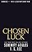 Chosen Luck (The Goddess of...