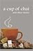 A Cup of Chai and Other Stories by Meenakshi Varma