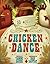 Chicken Dance[CHICKEN DANCE][Hardcover]