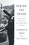 Behind The Dream by Clarence B. Jones (2012-03-13)