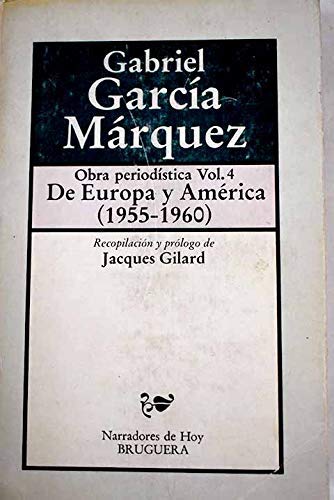 De Europa y America (1955-1960) (Obra periodistica 3) (Spanish Edition)