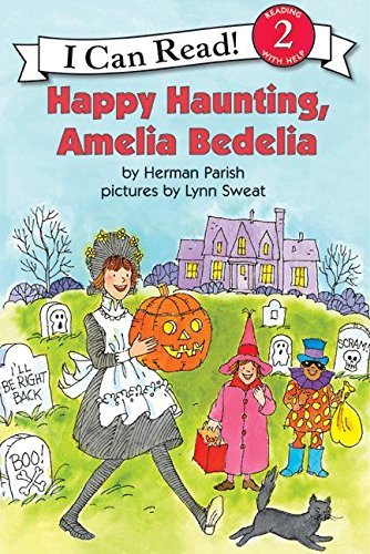 Happy Haunting, Amelia Bedelia (I Can Read Level 2) by Herman Parish(2014-06-01)