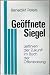 Geöffnete Siegel