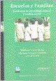 Escuelas y Familias: Problemas de Diversidad Cultural y Justicia Social (Coleccion Sujetos/Politicas/Educacion) (Spanish Edition)