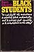 Black Students by Harry Edwards (1970-07-03)