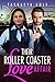 Their Roller Coaster Love Affair by Tashaeya Cole