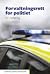 Forvaltningsrett for politiet. En innføring