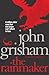 The Rainmaker by John Grisham (2010-10-28)