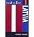 [ [ [ The A to Z of Latvia (A to Z Guides #230) [ THE A TO Z OF LATVIA (A TO Z GUIDES #230) BY Plakans, Andrejs ( Author ) May-11-2010[ THE A TO Z OF LATVIA (A TO Z GUIDES #230) [ THE A TO Z OF LATVIA (A TO Z GUIDES #230) BY PLAKANS, ANDREJS ( AUTHOR )...