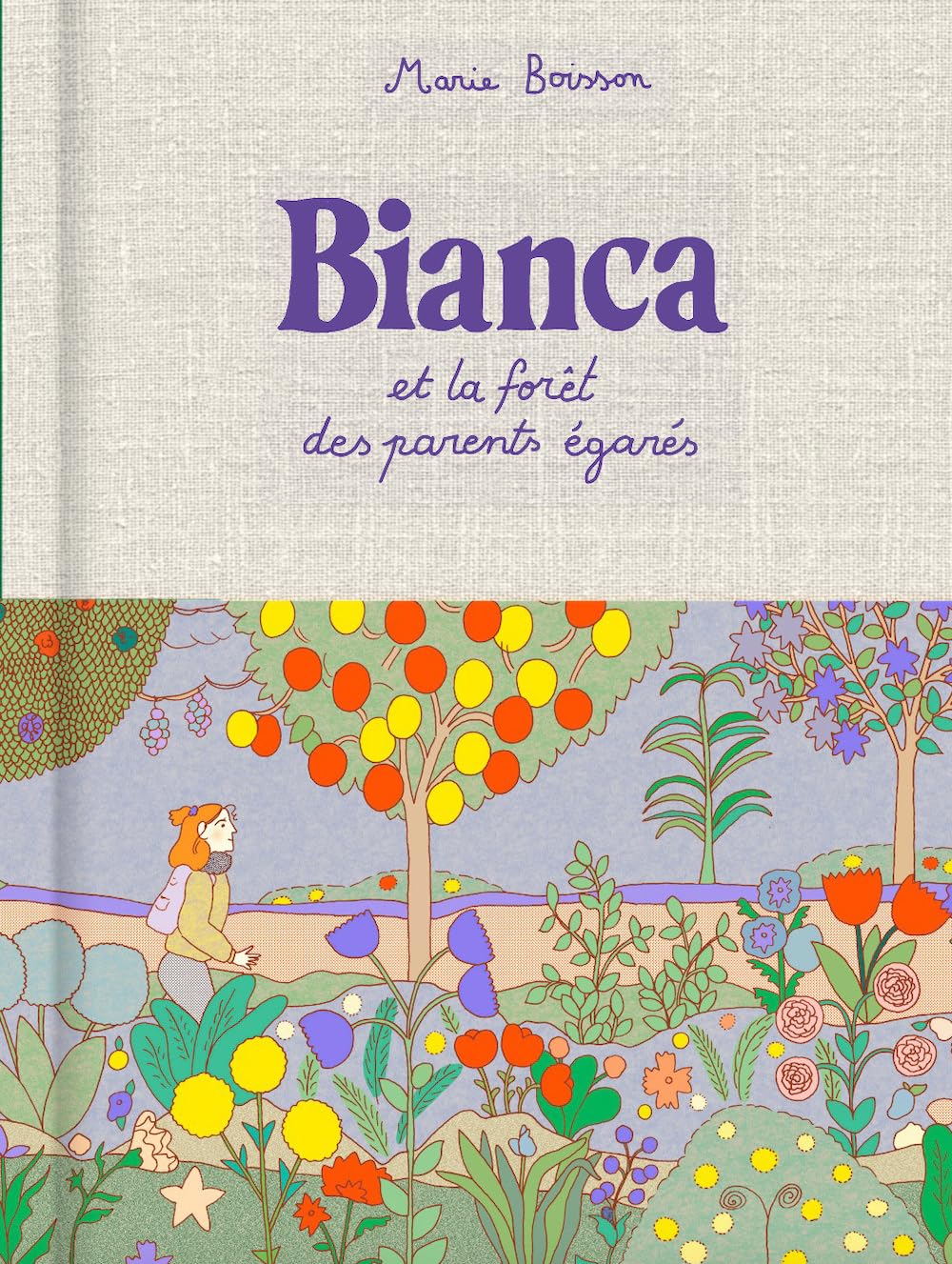 Bianca et la forêt des parents égarés (Hardcover)