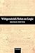 Wittgenstein's Notes On Logic by Michael Potter (2011-04-30)