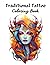 Traditional Tattoo Coloring Book for Adults by Bruno Rodriguez